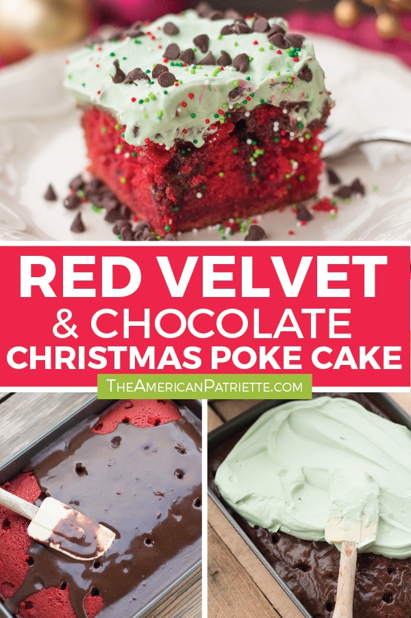 Christmas Red Velvet Chocolate Poke Cake The American Patriette