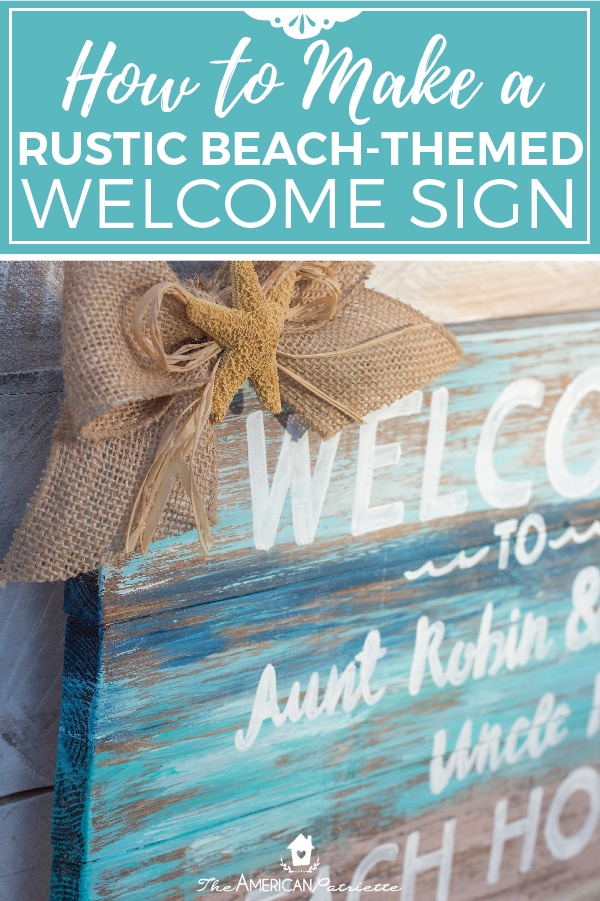 diy rustic beach-themed welcome sign - gorgeous easy homemade wooden sign for a coastal farmhouse-style beach house! #rustic #homedecor #farmhousestyle #diy #woodensign