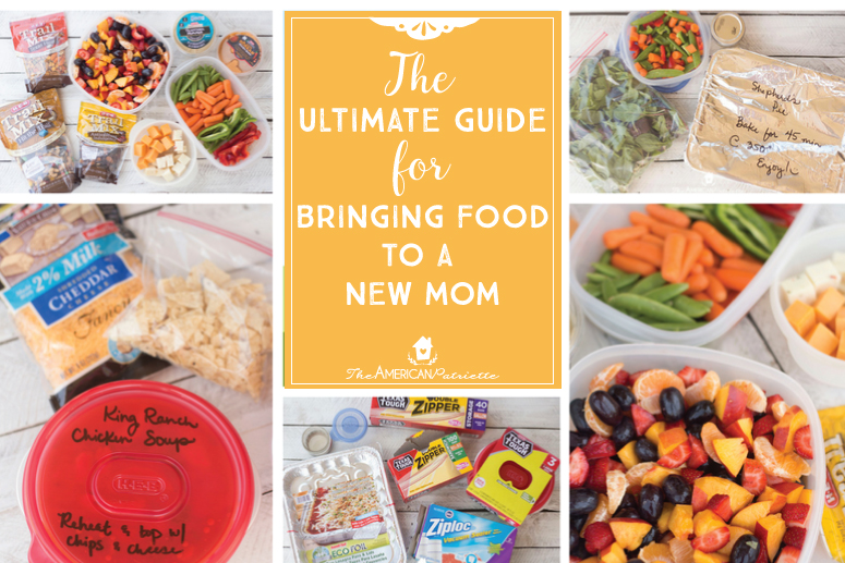 The Ultimate Guide for Bringing Food to A New Mom - The American Patriette