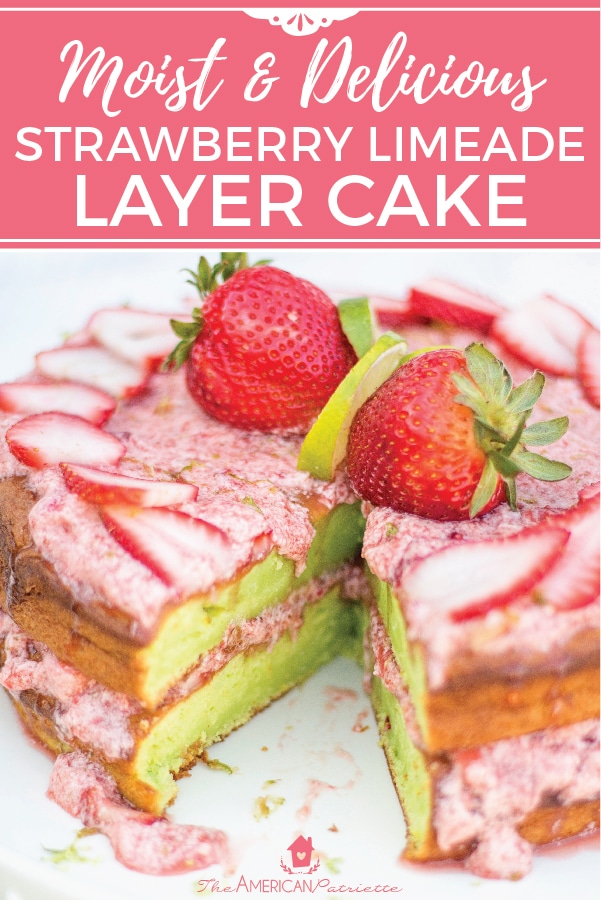 Moist and delicious strawberry limeade layer cake - perfect dessert recipe for summer! #strawberrycake #homemade #dessert #cakerecipes #layercake