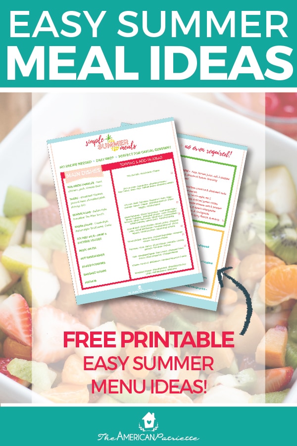 Get some easy summer meal inspiration with this list of simple, quick prep meals. Perfect healthy dinner recipe ideas for easy entertaining and light, casual family meals! Grab the free printables and put them on your fridge for the summer! #summerrecipes #summerfood #dinner #easyrecipes