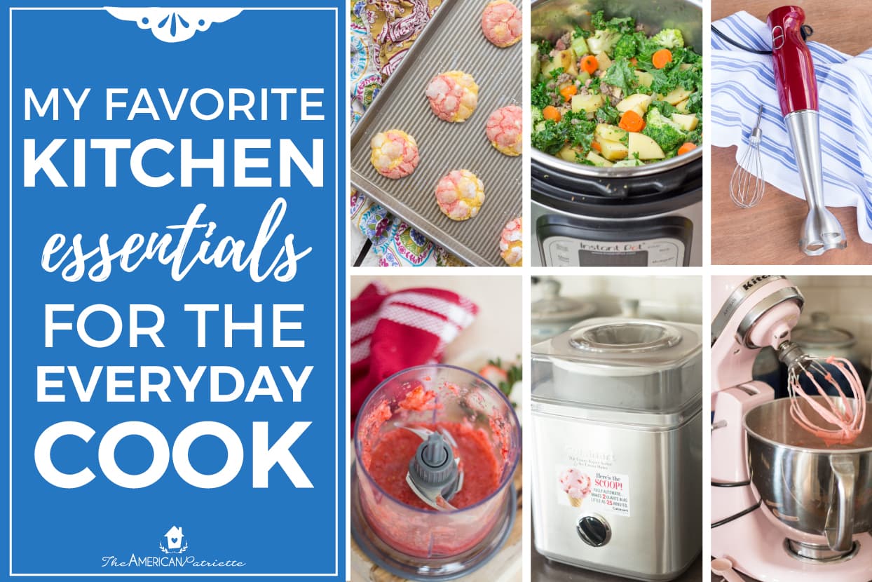 My Kitchen Favorites (AKA Stuff I actually use daily) - Always