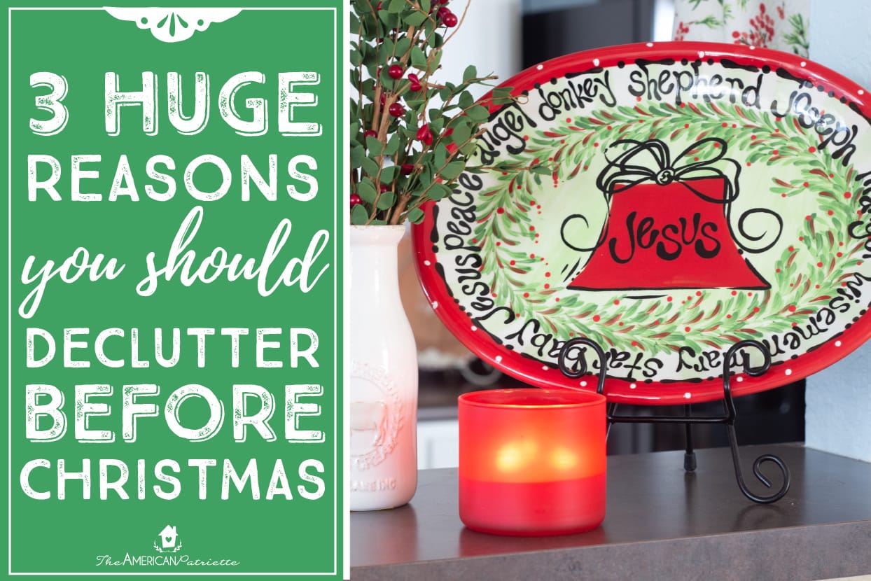 3 Huge Reasons to Declutter and Organize Before Christmas