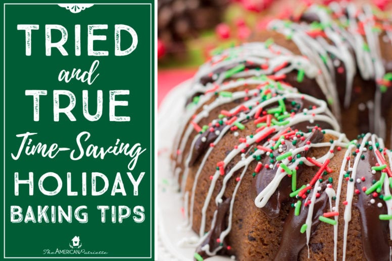 Tried-and-True Time-Saving Holiday Baking Tips (Day 3: Home for the Holidays)