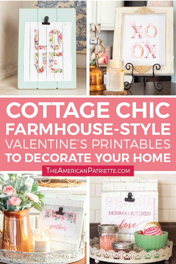 Cottage chic farmhouse-style decorating ideas for Valentine's Day using printables. Get the free sample pack of rustic Valentine decor printables for your home!