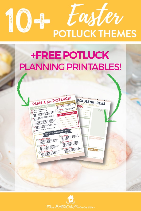 10 Fun Easter Potluck Theme Ideas The American Patriette