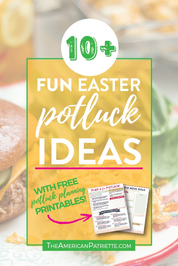 Get 10+ Fun and Creative Easter Potluck Theme Ideas - perfect for a family Easter meal or for an Easter-themed gathering with friends! #dinnerparty #entertaining #potlucks #easterrecipes