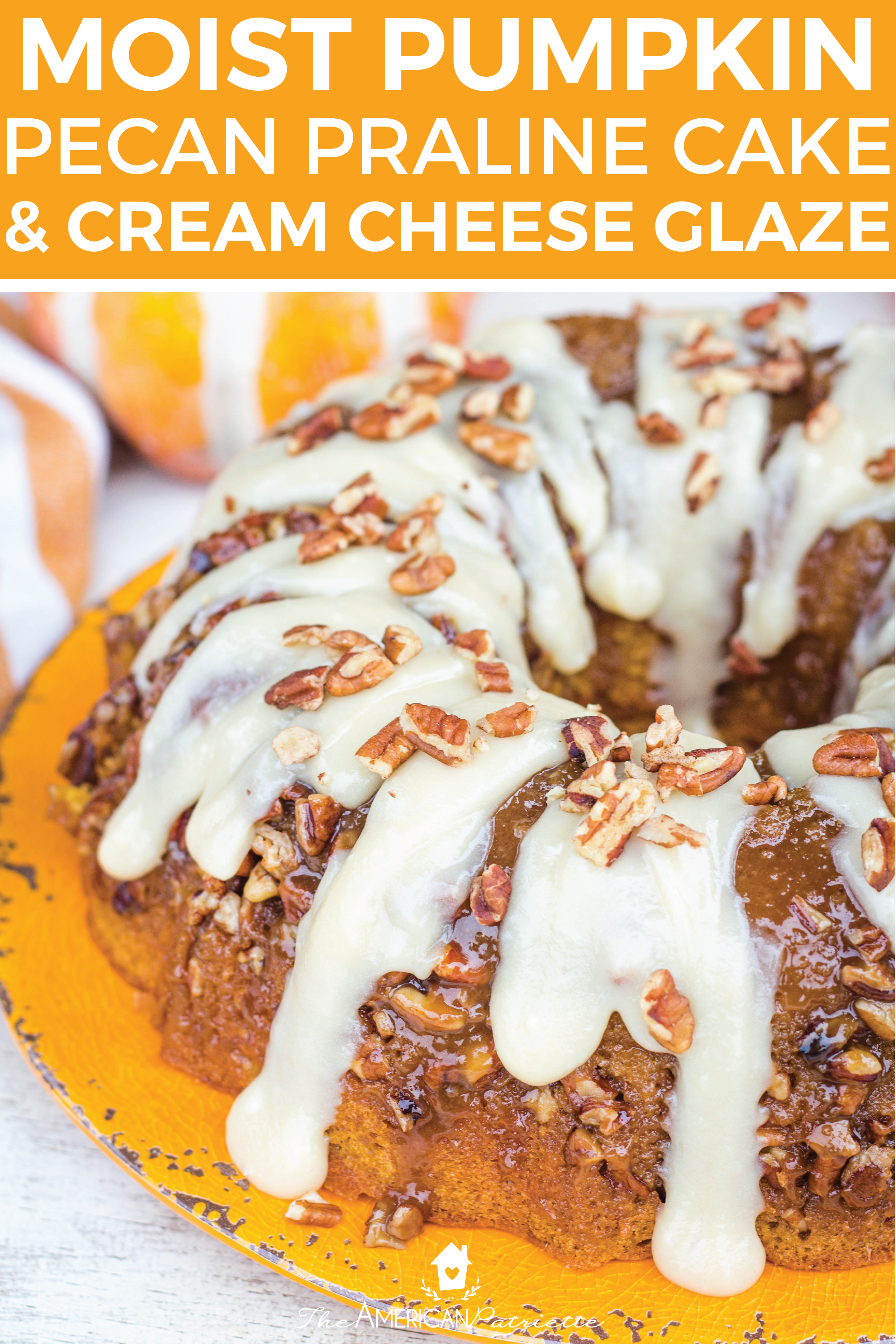 Easy Pumpkin Praline Cake with Cream Cheese Frosting Glaze